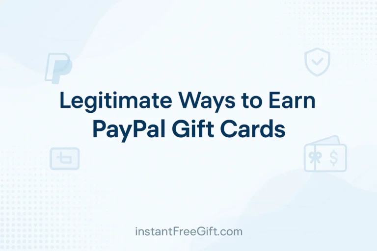 Legitimate Ways to Earn PayPal Gift Cards